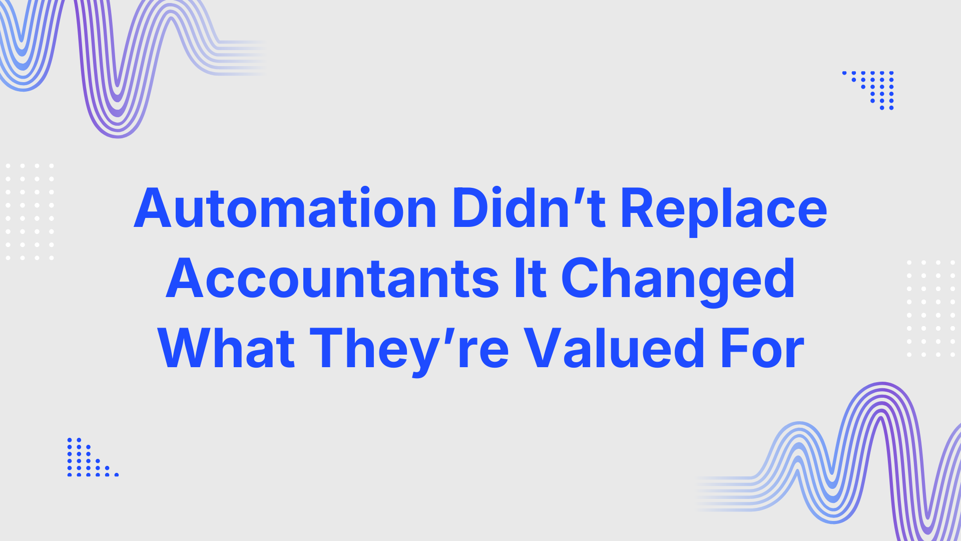 AI-powered accounting dashboard helping finance teams move from compliance reporting to strategic advisory decisions.
