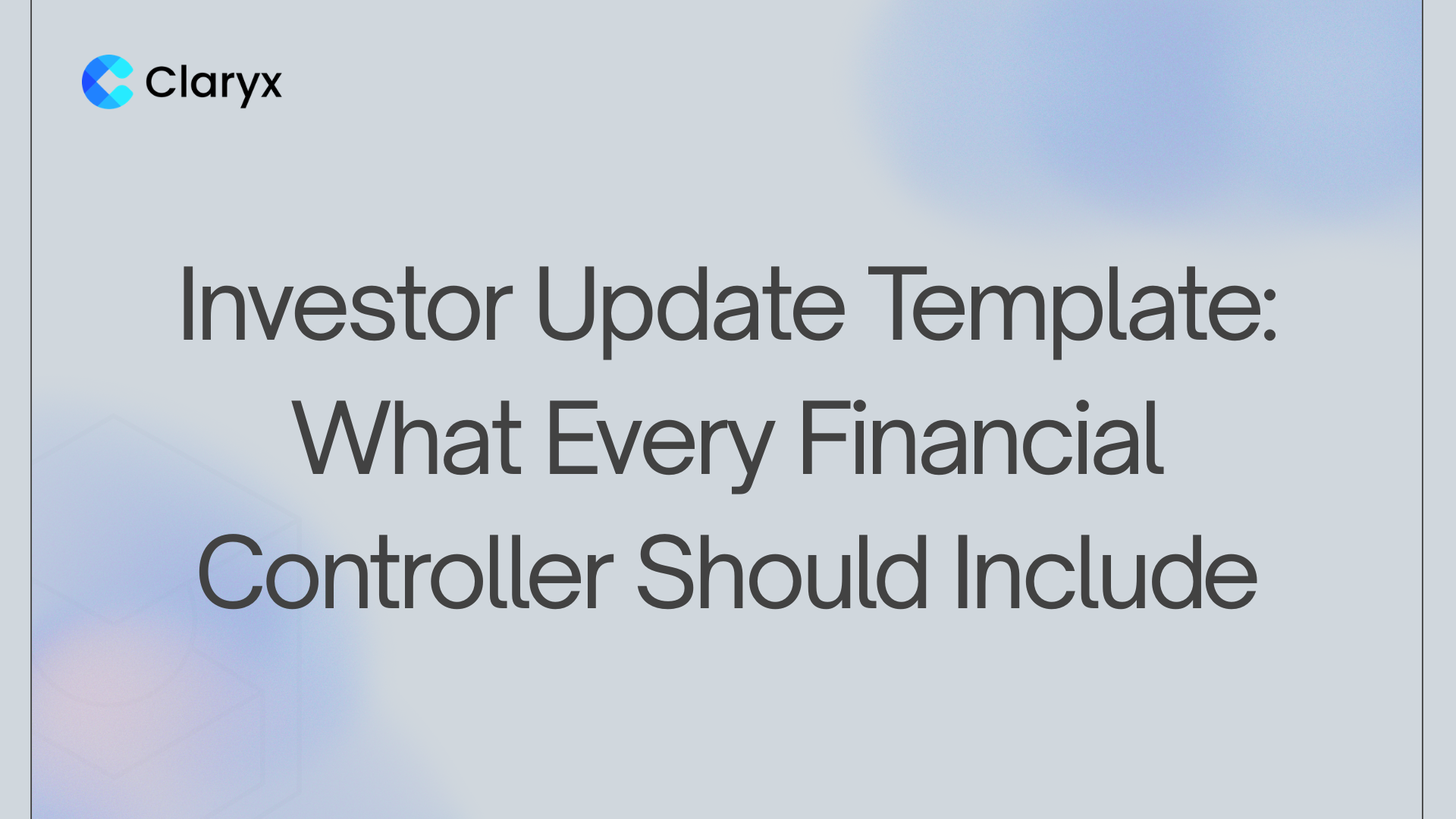Investor Update Template: What Every FC Should Include