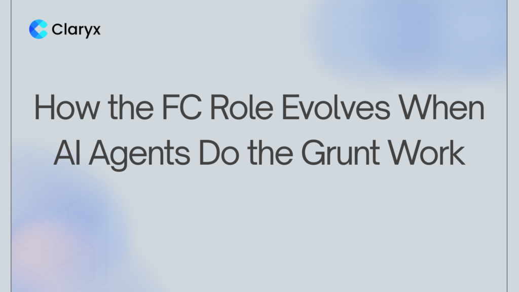 Claryx.ai blog header for article on how the FC role evolves when AI agents do the grunt work